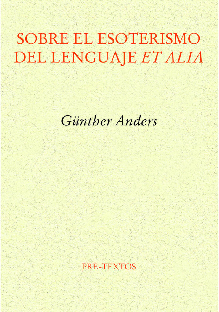 Sobre el esoterismo del lenguaje et alia