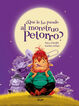 &iquest;Qu&eacute; le ha pasado al monstruo Petorro?