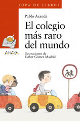 El colegio m&aacute;s raro del mundo
