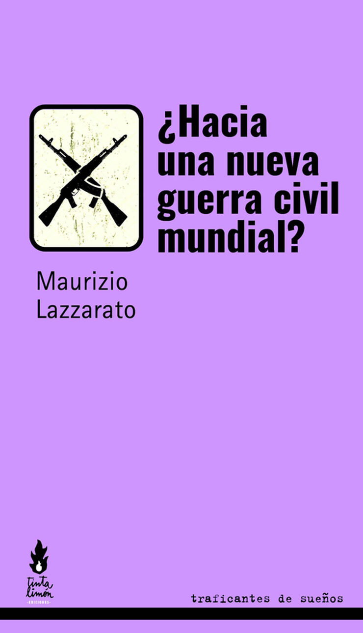 &iquest;Hacia una nueva guerra civil mundial?