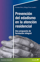 Prevenci&oacute;n del edadismo en la atenci&oacute;n residencial