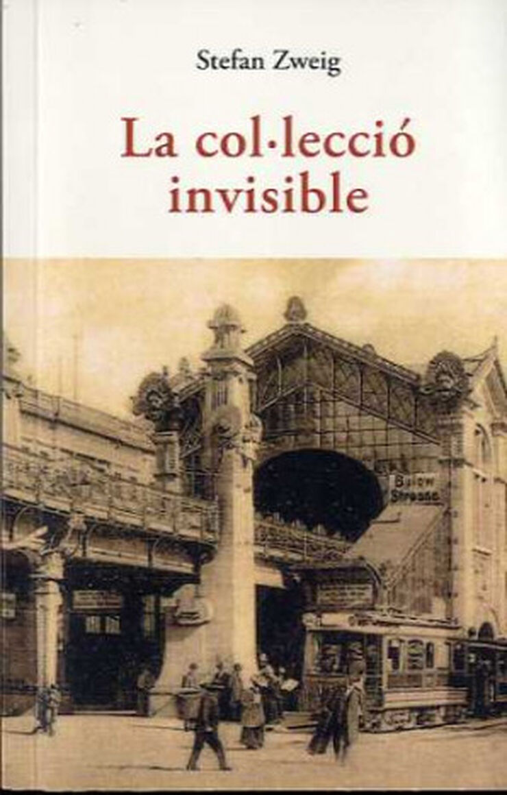 COL.LECCI&Oacute; INVISIBLE, LA