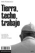 Tierra, techo, trabajo
