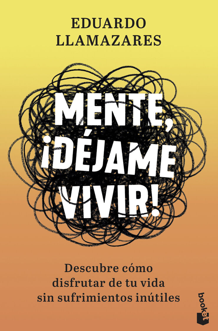 Mente, &iexcl;d&eacute;jame vivir!