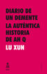 Diario de un demente y La autŽntica historia de Ah Q