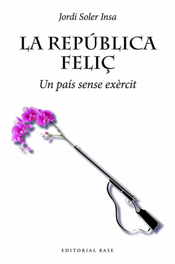La rep&uacute;blica feli&ccedil;