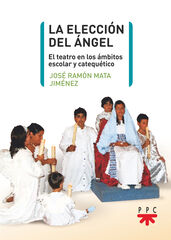 La elecci&oacute;n del &aacute;ngel