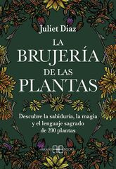 La brujer&iacute;a de las plantas