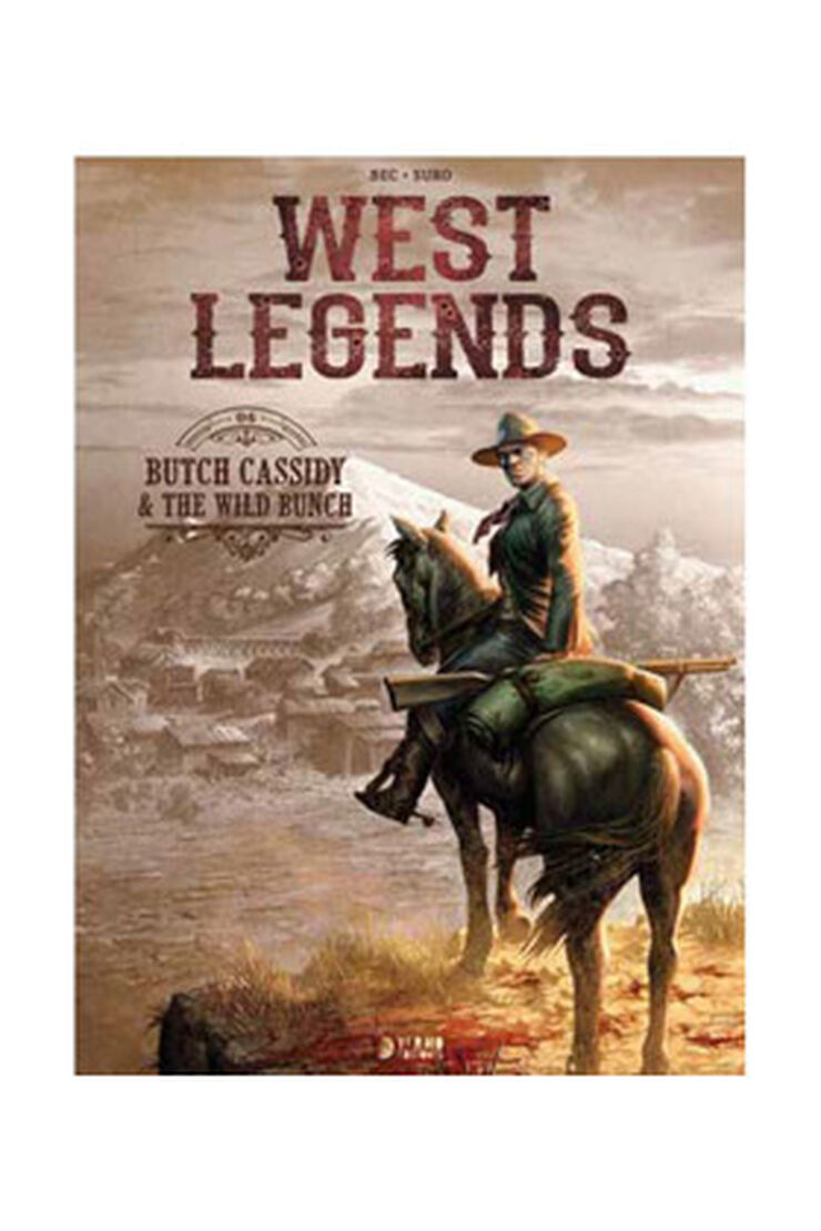 West legends 06. Butch cassidy & the wil