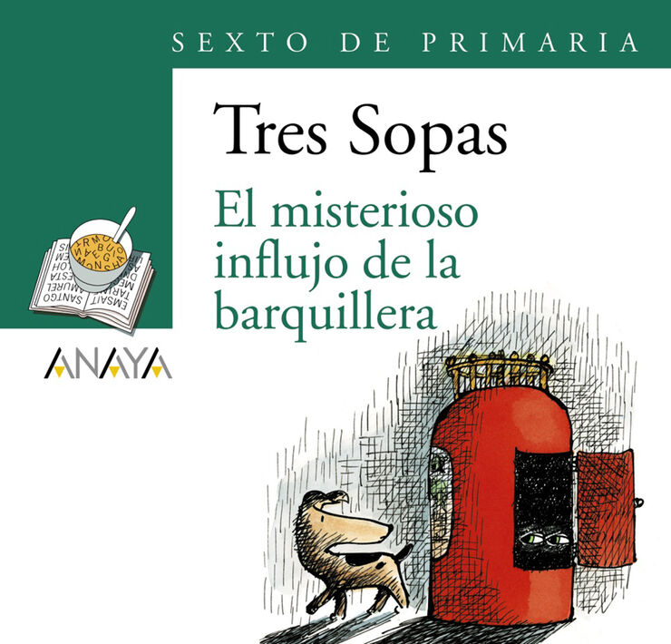 Pack de llibres ''El misterioso influjo de la barquillera'' 6&ordm; de Primaria
