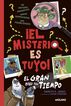 &iexcl;El misterio es tuyo! 2 - El gran robo del tiempo
