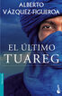 El &uacute;ltimo tuareg