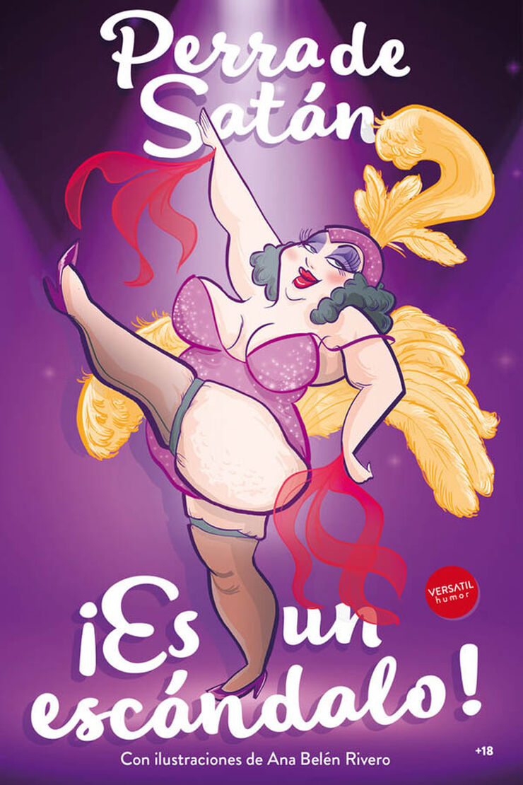 Perra de Sat&aacute;n. &iexcl;Es un esc&aacute;ndalo!