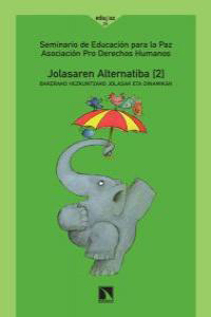 Jolasaren alternatiba II