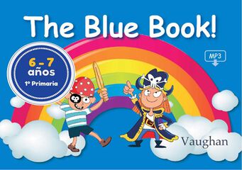 The Blue Book!: 1&ordm; Primaria 6-7 A&ntilde;os