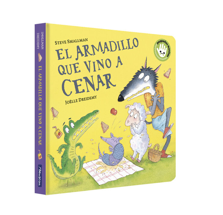 El armadillo que vino a cenar (La ovejita que vino a cenar. Libro de cart&oacute;n)