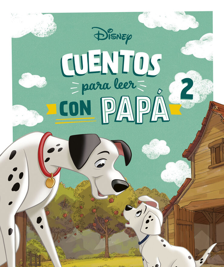Cuentos Disney para leer con pap&aacute; 2