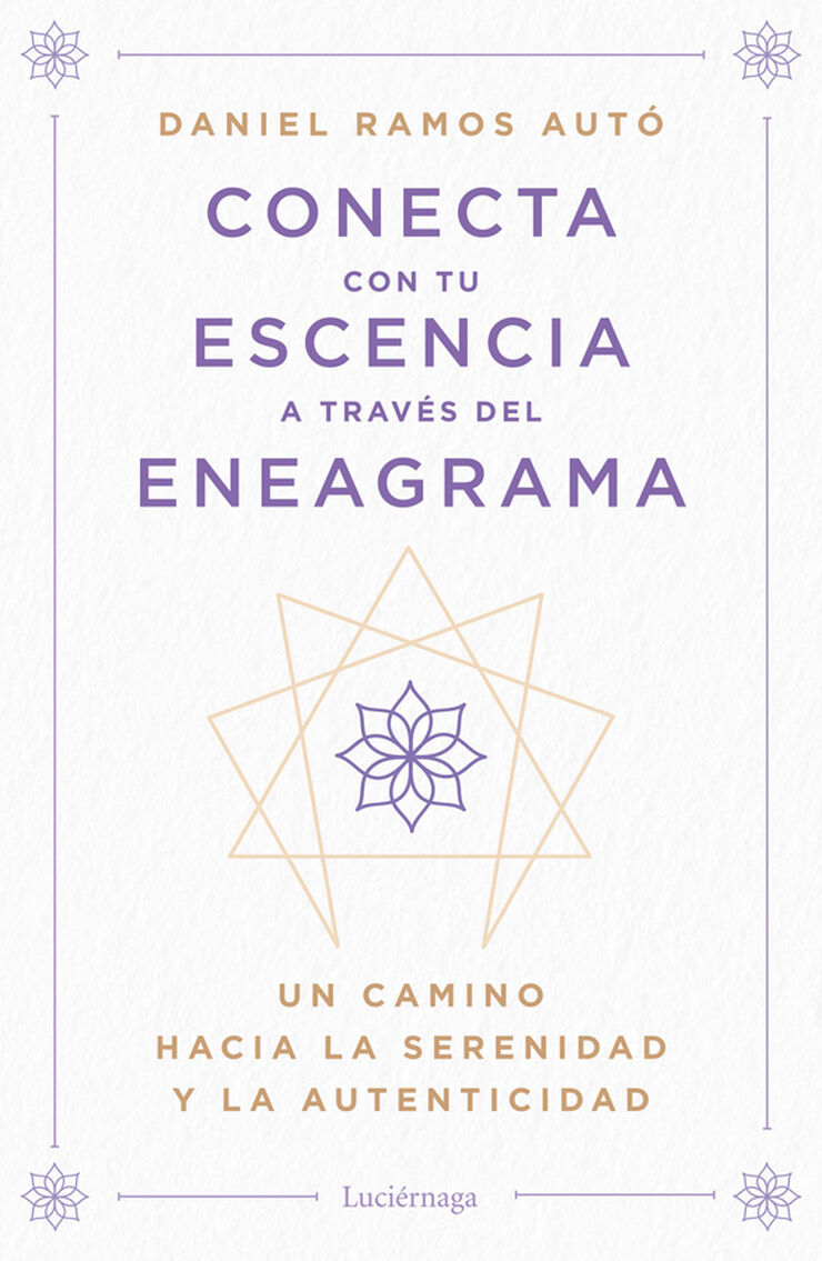 Conecta con tu esencia a trav&eacute;s del eneagrama