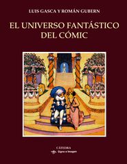 Universo fant&aacute;stico del c&oacute;mic, El