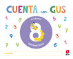 Cuaderno de Matem&aacute;ticas 8. Cuenta con Gus