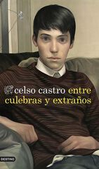 Entre culebras y extra&ntilde;os