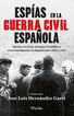 Esp&iacute;as en la guerra civil espa&ntilde;ola