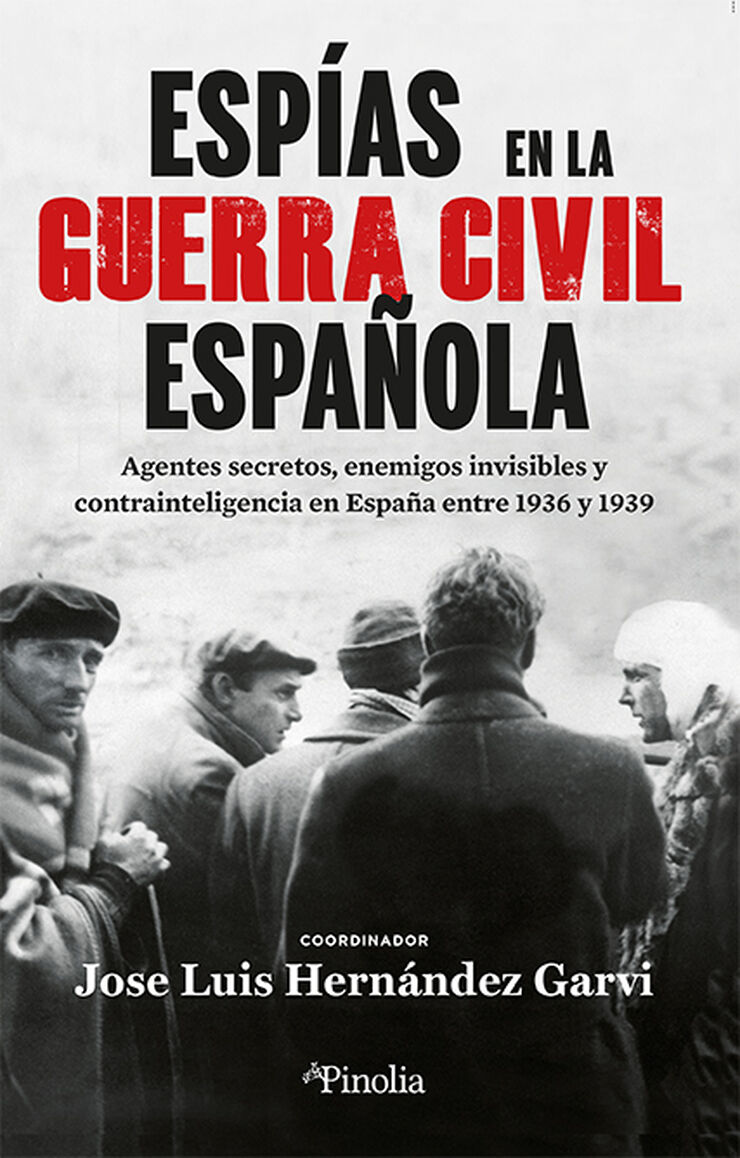 Esp&iacute;as en la guerra civil espa&ntilde;ola