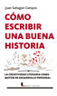C&oacute;mo escribir una buena historia