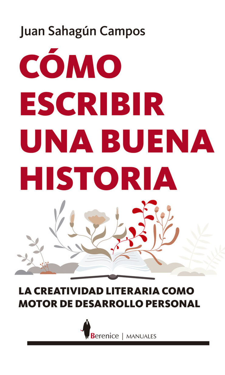 C&oacute;mo escribir una buena historia
