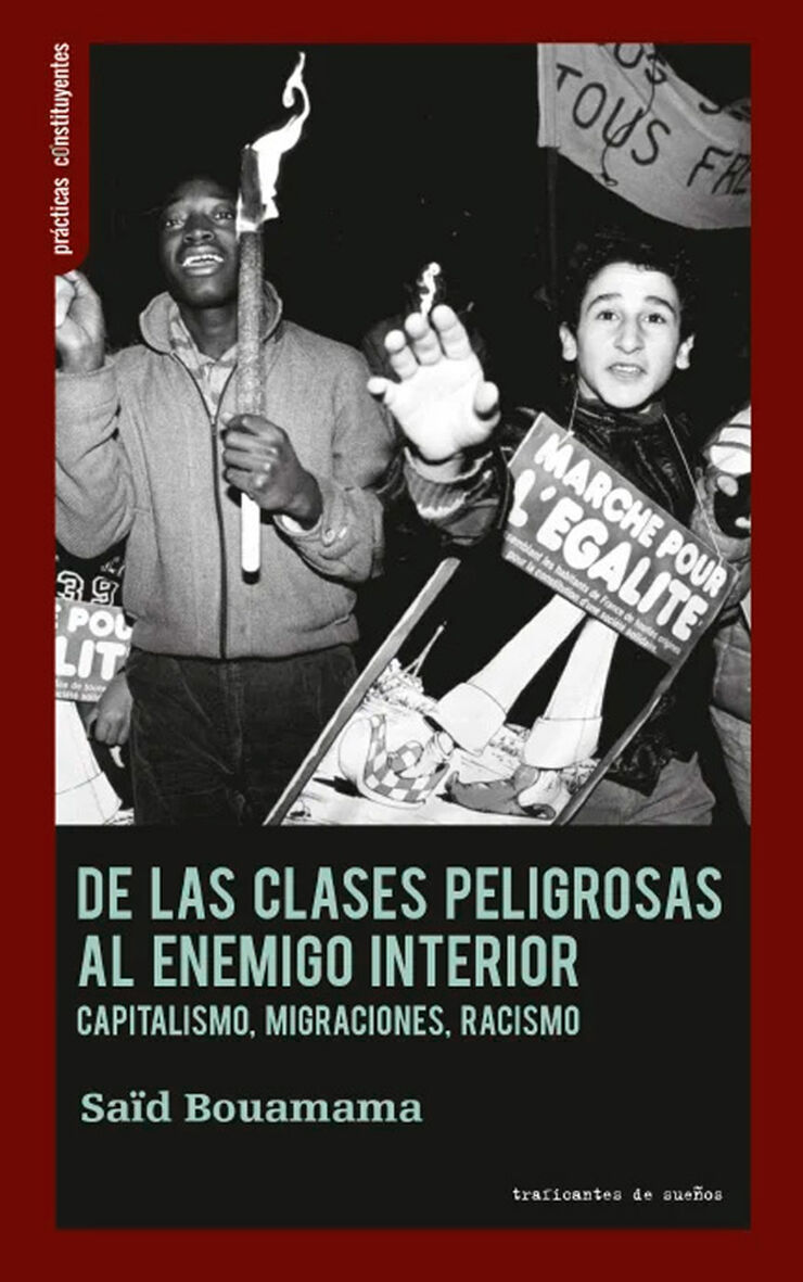 De las clases peligrosas al enemigo interior