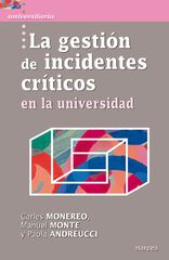 La gesti&oacute;n de incidentes cr&iacute;ticos en la