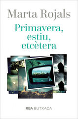 Primavera, estiu, etc&egrave;tera