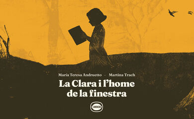 La Clara i l&rsquo;home de la finestra