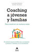 Coaching a j&oacute;venes y familias