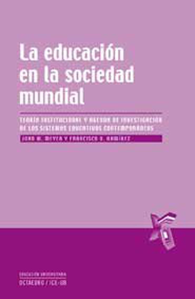 La educaci&oacute;n en la sociedad mundial
