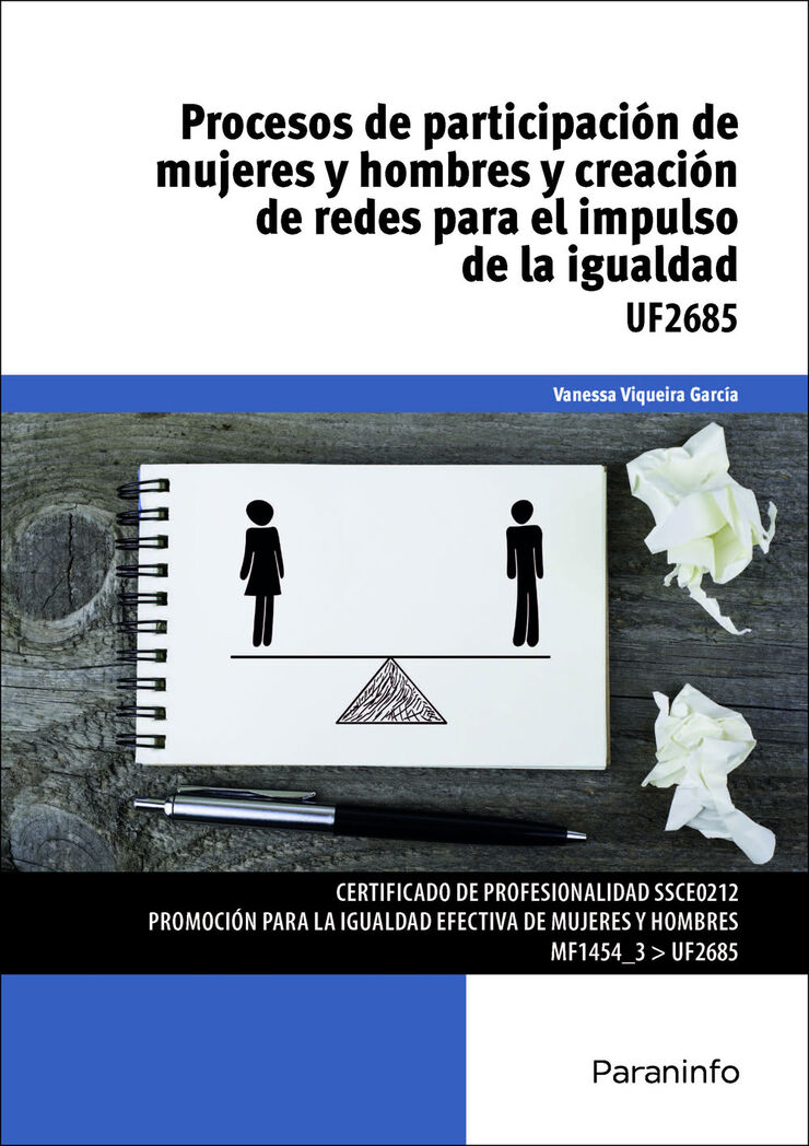Procesos De Participaci&oacute;n De Mujeres Y Hombre Y Creaci&oacute;n De Redes Para El Impulso De La Igualdad