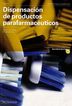 Dispensaci&oacute;n de Pruductos Parafarmac&eacute;uticos