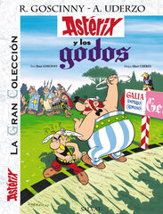 Ast&eacute;rix y los godos. La Gran Colecci&oacute;n