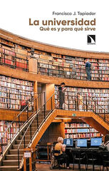 La universidad. Qu&eacute; es y para qu&eacute; sirve