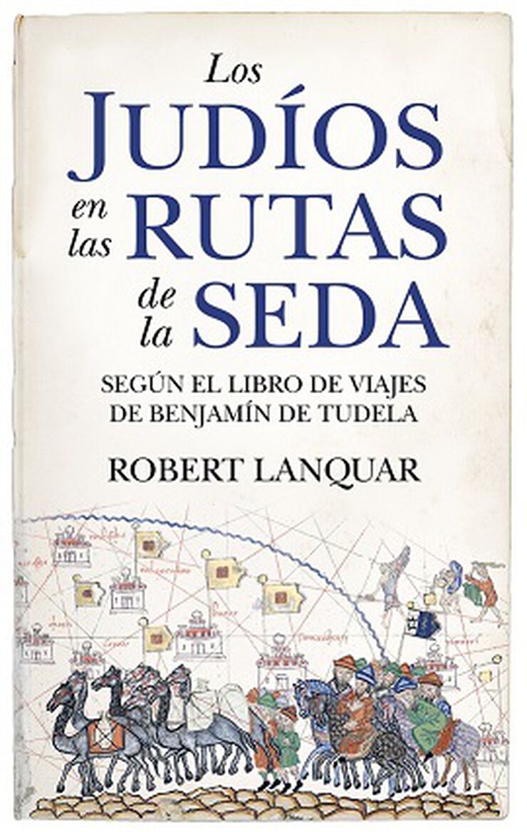 Los jud&iacute;os en las rutas de la seda