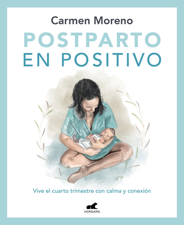 Postparto en positivo: Vive el cuarto trimestre con calma y conexi&oacute;n