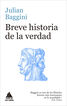 Breve historia de la verdad