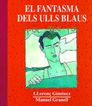 El fantasma dels ulls blaus