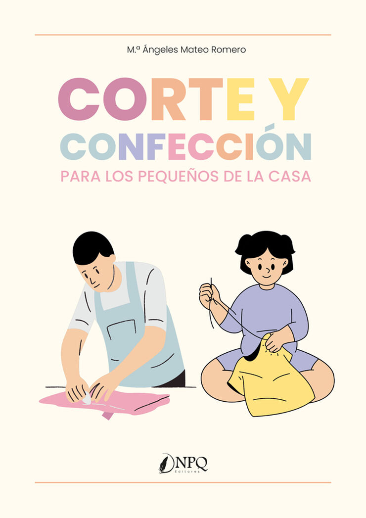 Corte y confecci&oacute;n para los peque&ntilde;os de la casa