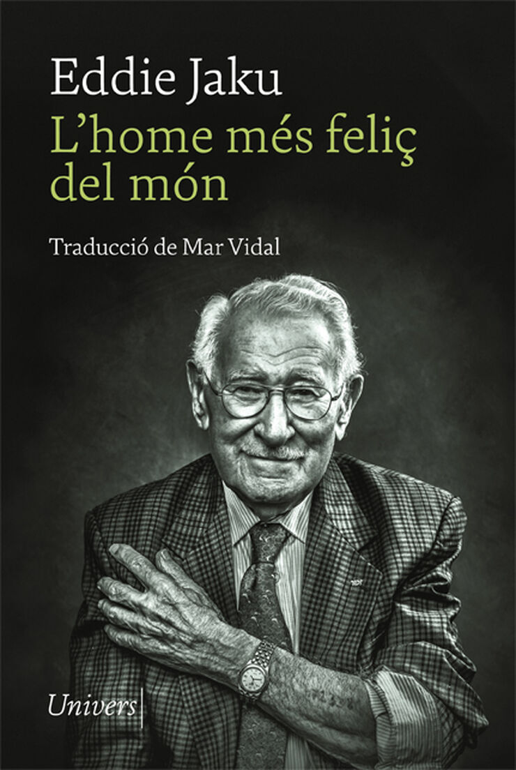 L'home m&eacute;s feli&ccedil; del m&oacute;n