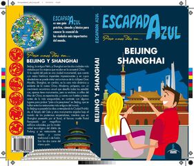 Escapada Azul Beijing y Shanghai