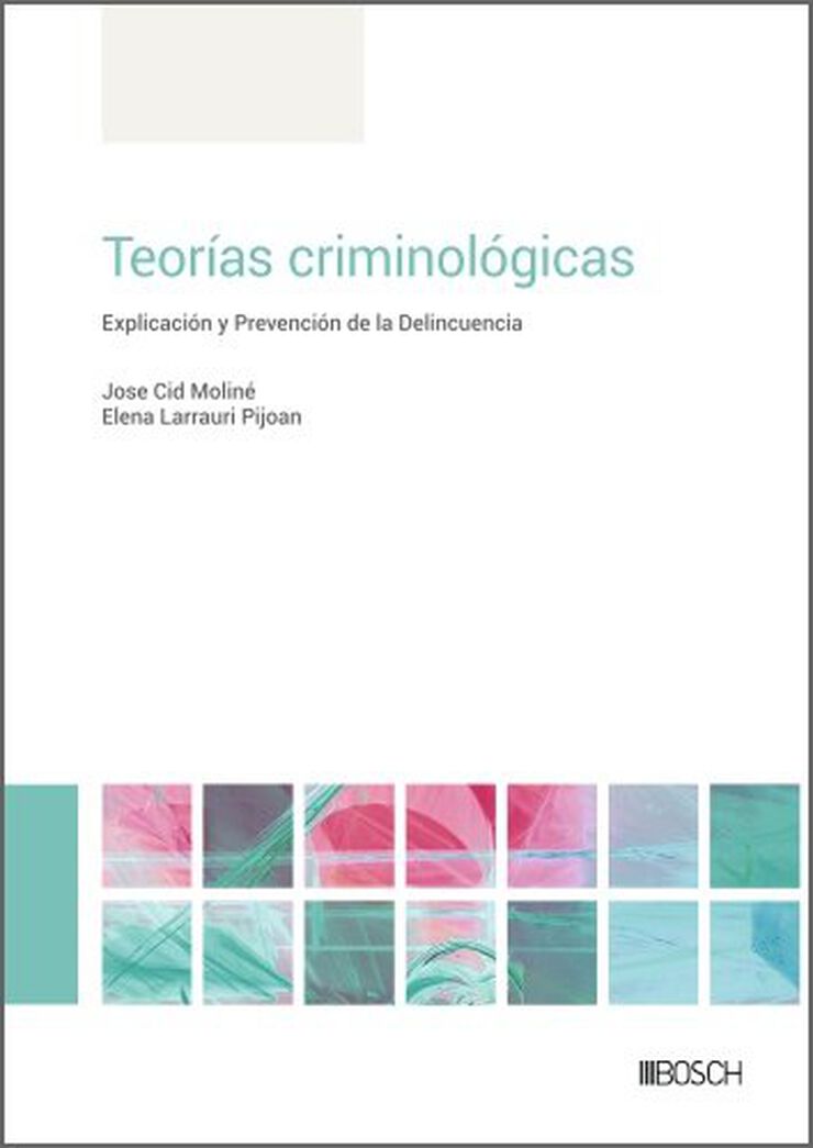 Teor&iacute;as criminol&oacute;gicas