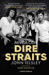 Mi vida con Dire Straits. Edici&oacute;n tapa blanda