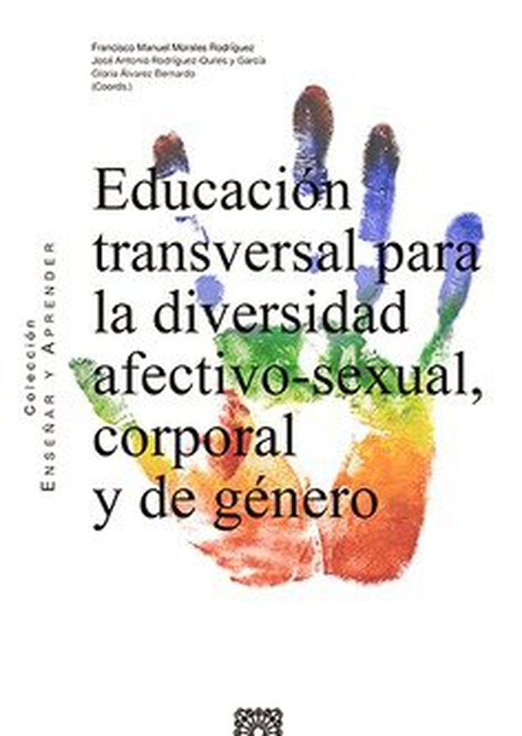 Educaci&oacute;n transversal para la diversidad afectivo-sexual, corporal y de g&eacute;nero