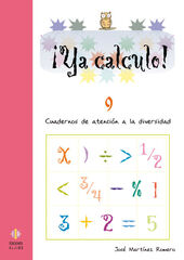 &iexcl;Ya Calculo! 09 Sumas, Restas,